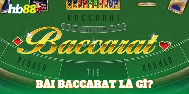 Tìm hiểu đôi nét về trò chơi cá cược Baccarat 