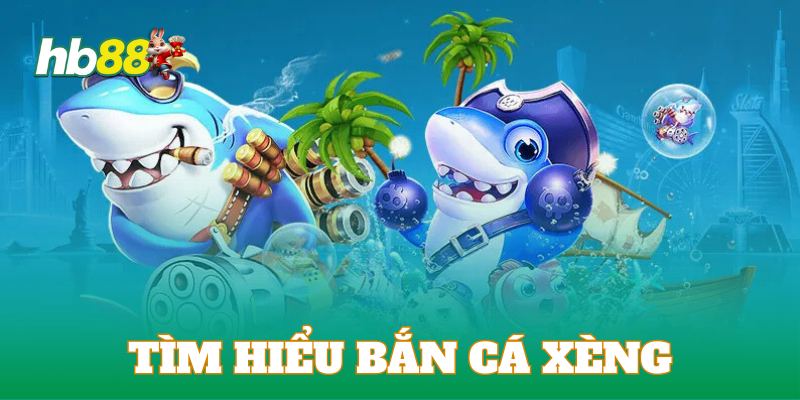 Khám phá trò chơi săn cá xèng siêu đỉnh